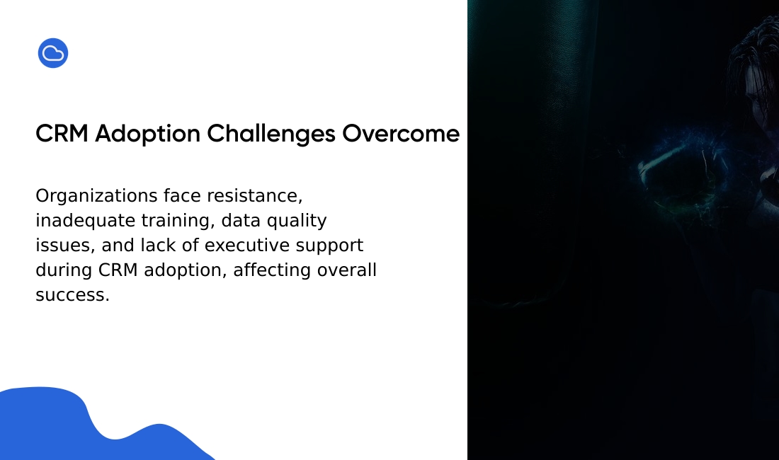 Common CRM Adoption Challenges